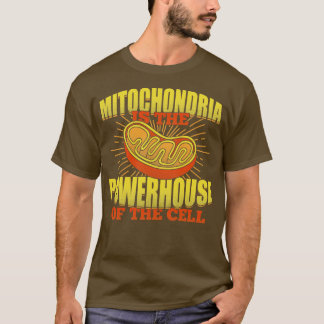 Mitochondria Biology Microbiology Biologe Gift T-Shirt
