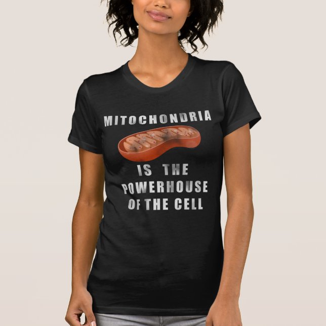 Mitochondria ist das Kraftwerk der Zelle T-Shirt (Vorderseite)