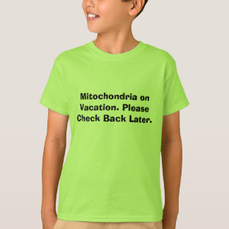 Mitochondrien auf Ferien. Bitte Karo-Rückseite T-Shirt