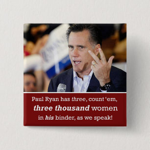 Mitt Romney "Binder Full of Women" Schaltfläche Button