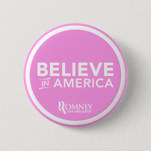 Mitt Romney glauben an Amerika 2012 (hellrosa) Button