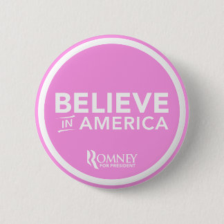 Mitt Romney glauben an Amerika 2012 (hellrosa) Button