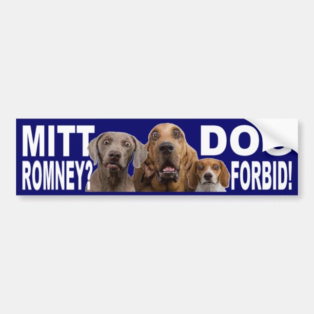 Mitt Romney?  HUND VERBIETEN!  Autoaufkleber (Vorne)