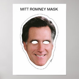 Mitt Romney Mask Poster