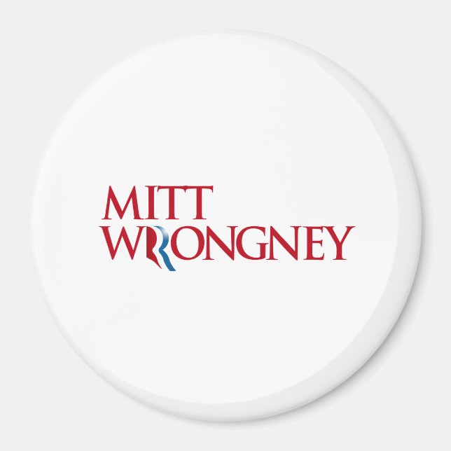 Mitt Wrongney Magnet (Vorne)
