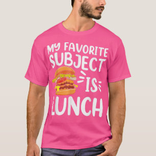 Mittagessen Burger Funny Lunch Geschmackvoll Köstl T-Shirt