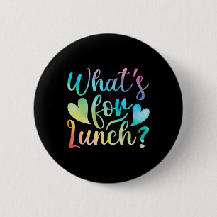 Mittagessen-Dame Was gibt's zum Mittagessen Schulc Button