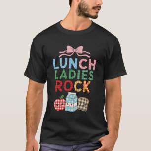 Mittagessen Damen Rock Essen Service Cafeteria Cre T-Shirt
