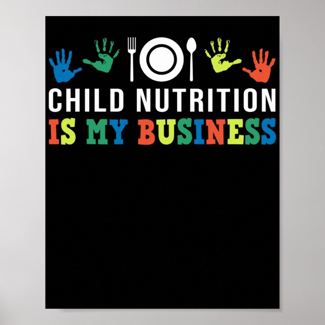 Mittagessen Lady Child Nutrition ist mein Geschäft Poster (Vorne)