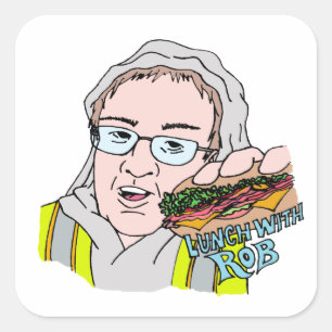 Mittagessen mit Rob! Quadratischer Aufkleber
