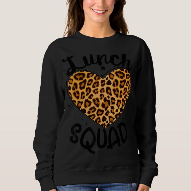 Mittagessen Squad Group Matching School Cafeteria  Sweatshirt (Vorderseite)
