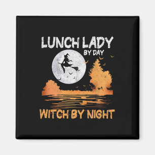 Mittags Lady by Day Hexe by Night Women Halloween Magnet