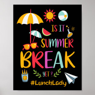 Mittagspause ist die Sommerpause noch am letzten T Poster