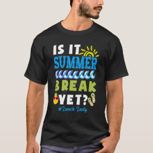 Mittagspause ist die Sommerpause noch am letzten T T-Shirt