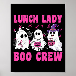 Mittagspause Lady Boo Crew Pumpkin Halloween Breas Poster