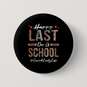 Mittagspause Lady Happy Letzten Schultag Sommer Fu Button