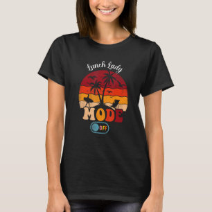 Mittagspause Lady-Mode vom letzten Schultag im Som T-Shirt