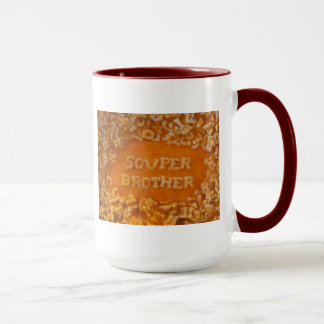 Mitteilung in meiner Suppe: Bruder-Tasse Tasse