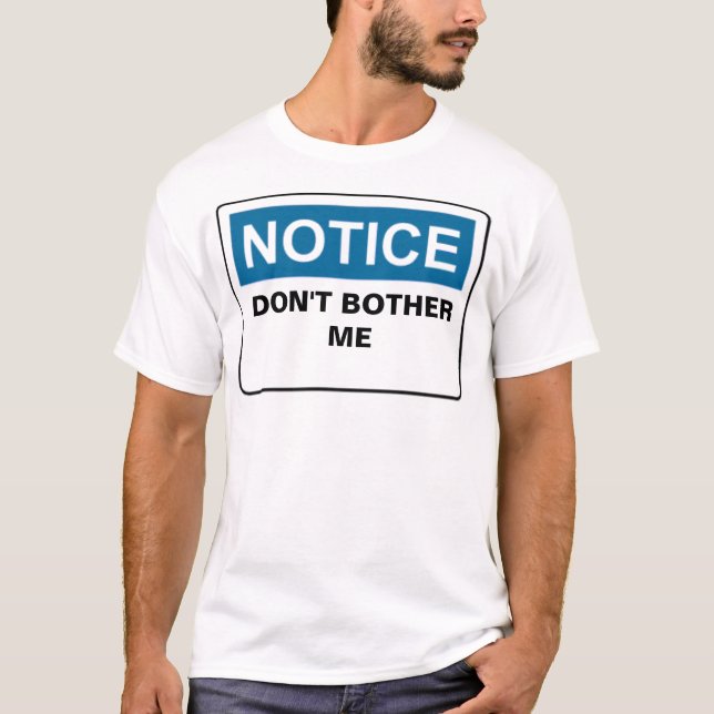 MITTEILUNG STÖREN MICH NICHT T-Shirt (Vorderseite)