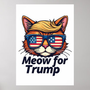 Mittel für Trump, um die Katzen wieder sicher zu m Poster