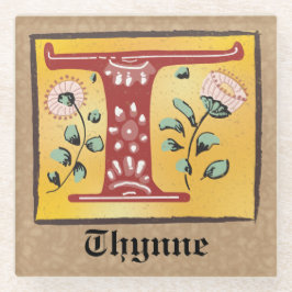 mittelalterlicher blorbeleuchteter Letter T Monogr Glasuntersetzer