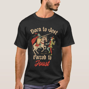 Mittelalterlicher Vintage-Ritter Narr Geboren um z T-Shirt