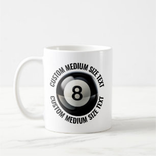Mittelgroßer Text 330ml personalisierter 8 Ball Be Kaffeetasse
