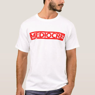 Mittelmäßige Briefmarke T-Shirt