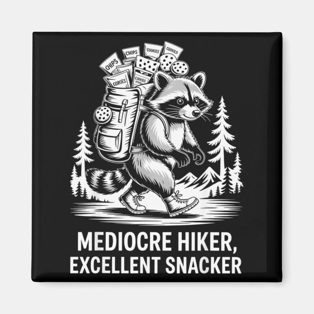 Mittelmäßiger Wanderer exzellenter Snacker lustige Magnet (Vorne)