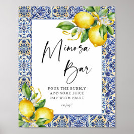 Mittelmeerlemonen Brautparty Mimosa Bar Sign Poster