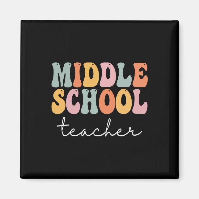 Mittelschullehrer Retro Groovy Happy First Day Magnet (Vorne)