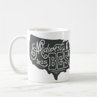 Mittelwesten ist - Tasse am besten