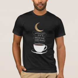 Mitternacht Ink & Mocha Dreams T-Shirt
