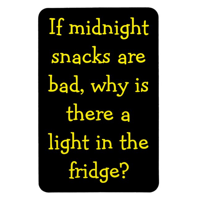 Mitternacht Snacks schlecht? Warum das Licht? Magnet (Vertikal)