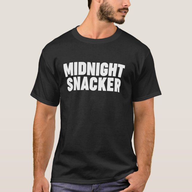 MITTERNACHTLICHER SNACKER T-Shirt (Vorderseite)