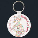 Mittlere Ehefrau Personalisiert Schlüsselanhänger<br><div class="desc">Personalisierte Hebamme auf Duty Key Ring.</div>