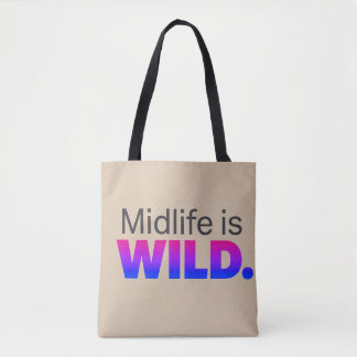 Mittlere Lebensphase ist WILD – Lustiger Slogan fü