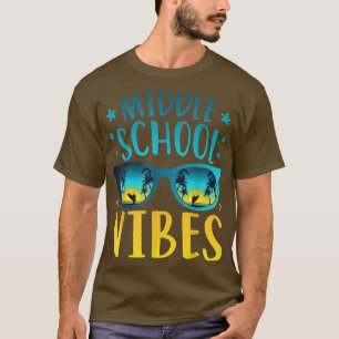 Mittlere Schule Vibes Lehrer Student Erster Tag S T-Shirt