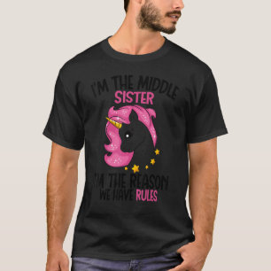 Mittlere Schwester, ich bin der Grund, warum wir m T-Shirt