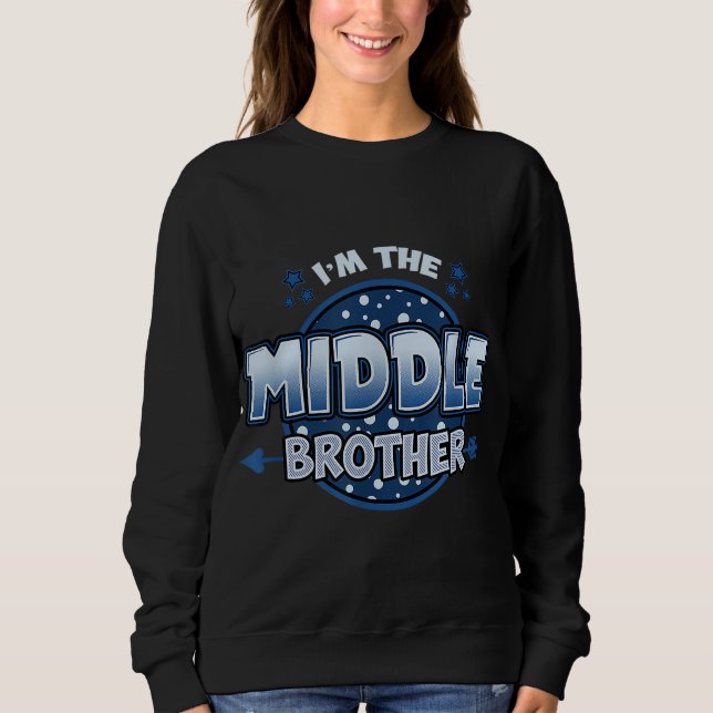 Mittlerer Bruder Geschwister Mittelkind Sweatshirt (Vorderseite)