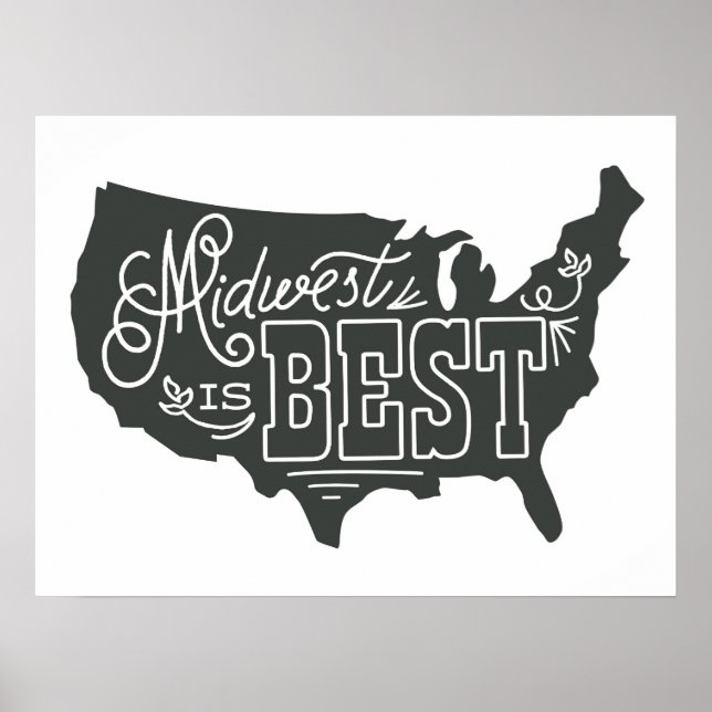 Mittlerer Westen ist Best - Art Print Poster (Vorne)