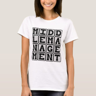 Mittleres Management, Unternehmensstrohmann T-Shirt