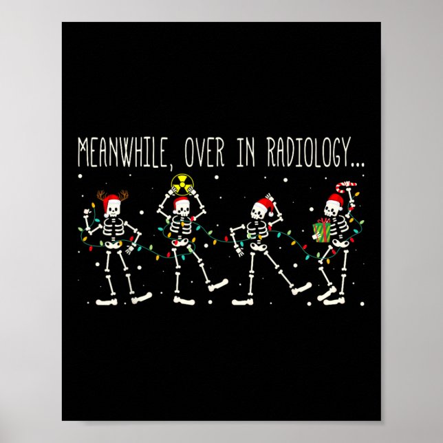 Mittlerweile in der Radiologie Xmas Light Christma Poster (Vorne)