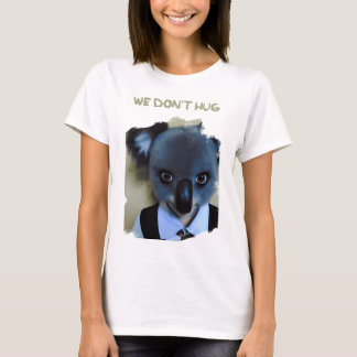 Mittwoch Addams gekleidet als Koala WE DONT HUG T-Shirt