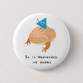 Mittwoch Frosch Button