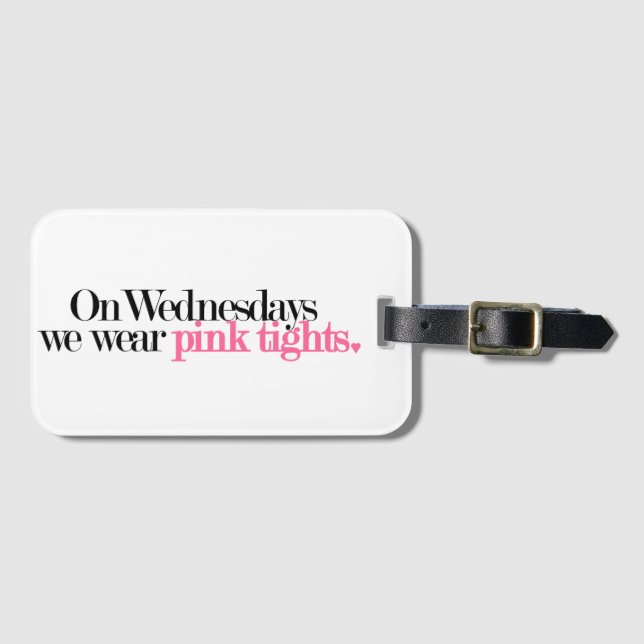Mittwochs tragen wir den rosa, hellen Gepäckträger Gepäckanhänger (Vorderseite (Horizontal))