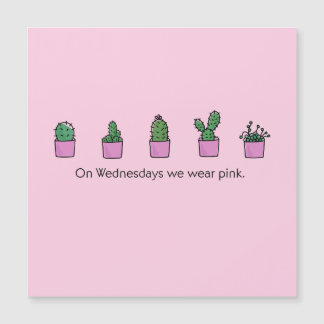 Mittwochs tragen wir rosa magnetkarte