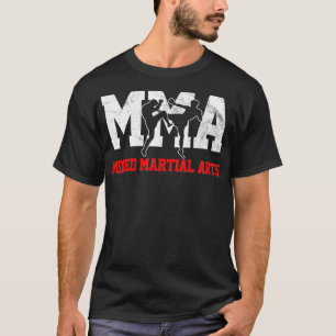 MIXED MARTIAL ARTS Kickboxin Gift Fighter T-Shirt