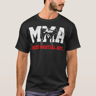 MIXED MARTIAL ARTS Kickboxin Gift Fighter T-Shirt