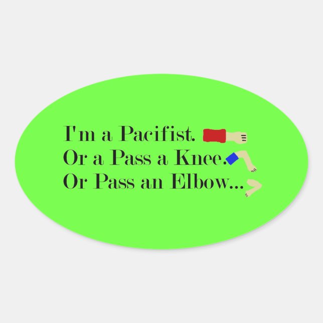 MIXED MARTIAL ARTS Pacifist Spaß Design Ovaler Aufkleber (Vorderseite)